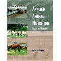 Applied Animal Nutrition: Feeds and Feeding (    -   )